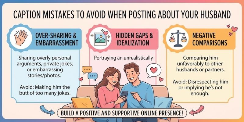 Caption Mistakes to Avoid When Posting About Your Husband