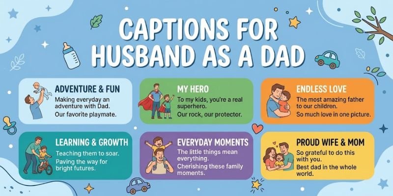 Captions for Husband as a Dad